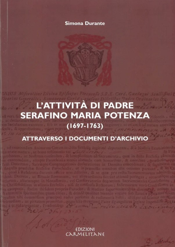 L'attività di padre Serafino Maria Potenza (1697-1763) attraverso i documenti d'Archivio