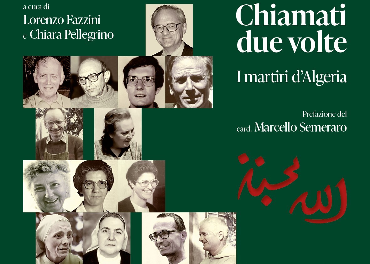 I martiri d’Algeria c’illuminano due volte